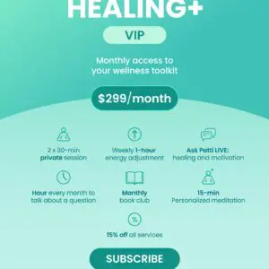 Patti's Healing+ VIP Information